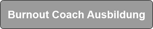 Burnout Coach Ausbildung
